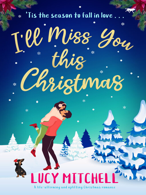 Title details for I'll Miss You This Christmas by Lucy Mitchell - Available